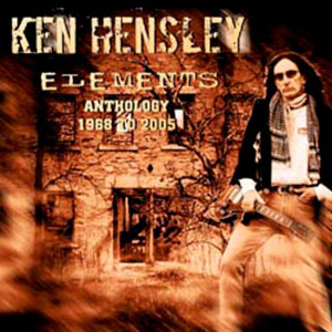 Elements Anthology — Ken Hensley