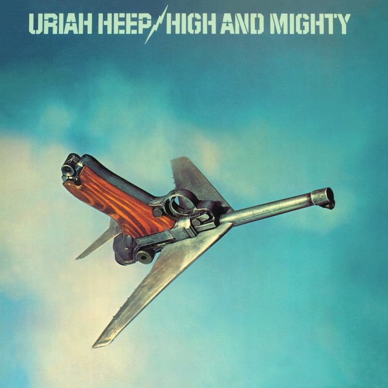 High And Mighty — Uriah Heep
