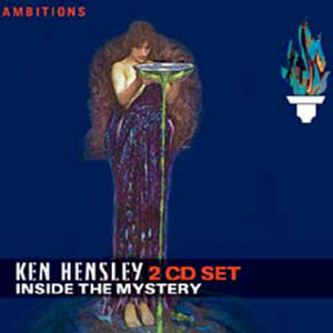 Inside The Mystery — Ken Hensley